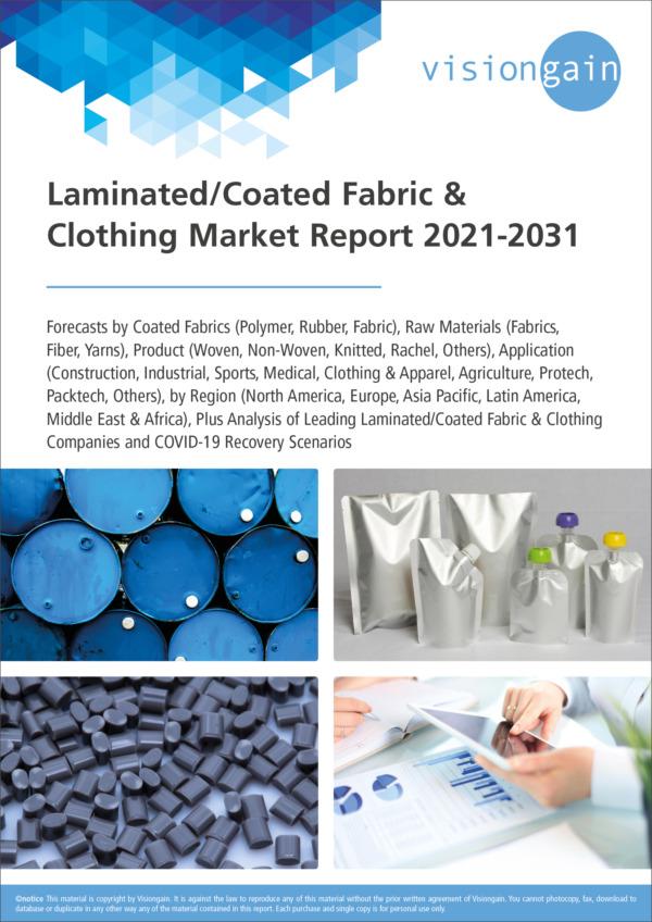 Laminated/Coated Fabric & Clothing Market Report 2021-2031 - Visiongain
