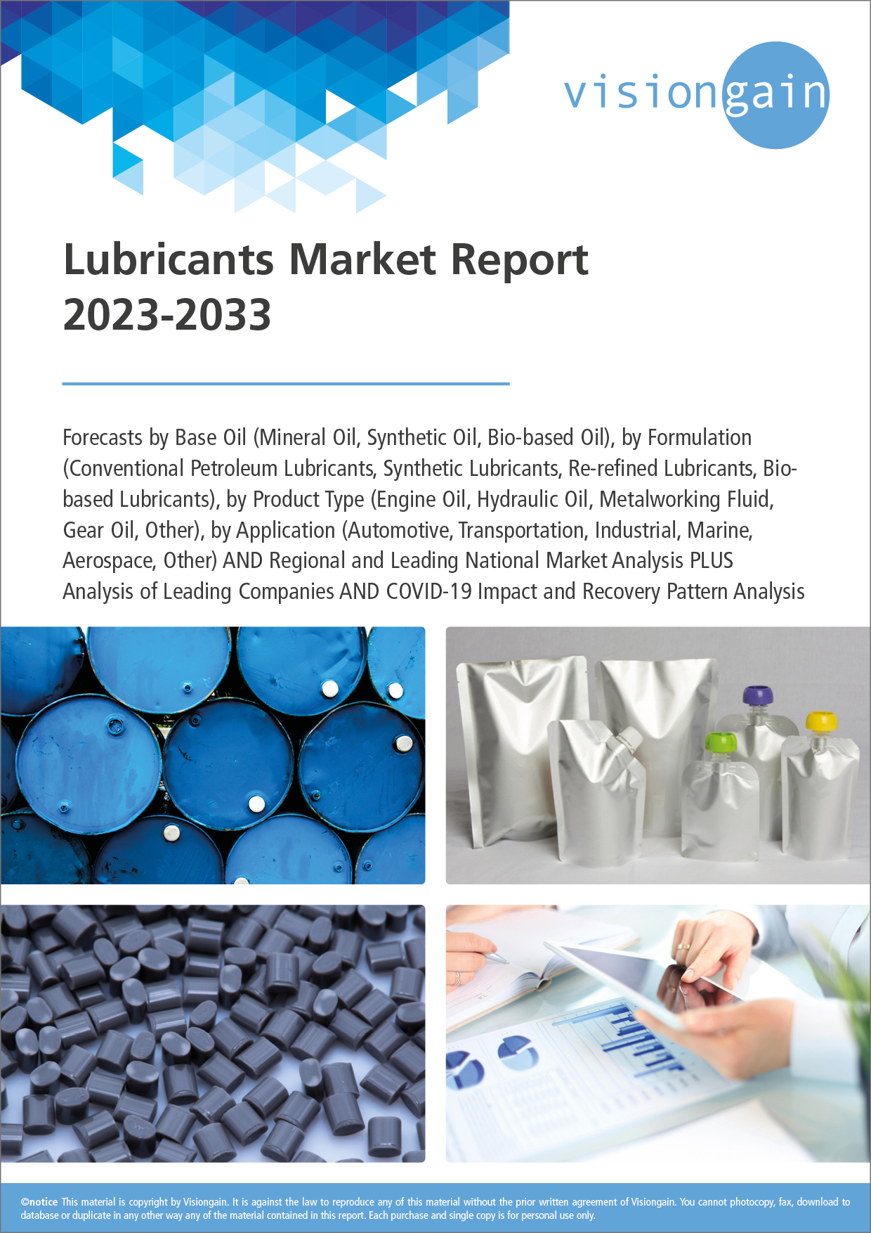 Lubricants Market Report 2023-2033 - Visiongain