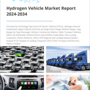 Hydrogen Vehicle Market Report 2024-2034