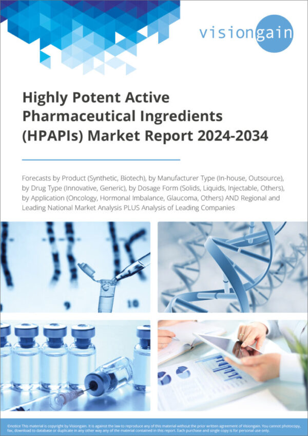 Highly Potent Active Pharmaceutical Ingredients (HPAPIs) Market Report 2024-2034